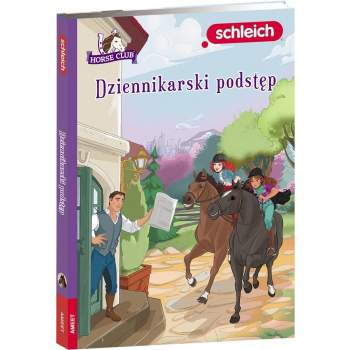 Schleich horse club Dziennikarski podstęp